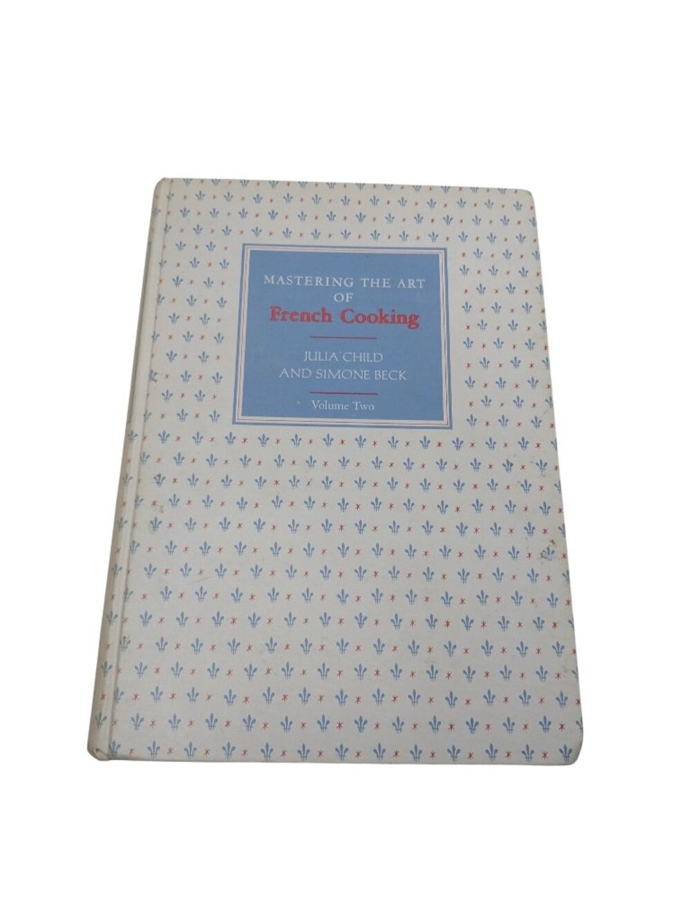 Mastering The Art Of French Cooking Volume Two HC Julia Child 1970 First Edition